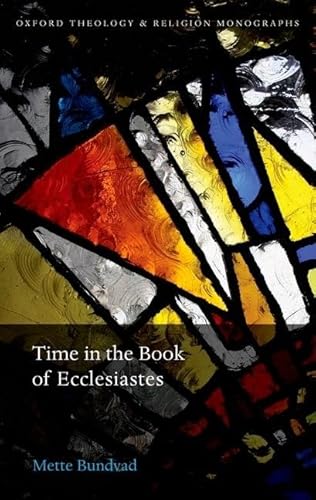 9780198739708: Time in the Book of Ecclesiastes