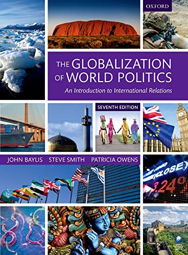 Stock image for The Globalization of World Politics: An Introduction to International Relations for sale by Gulf Coast Books