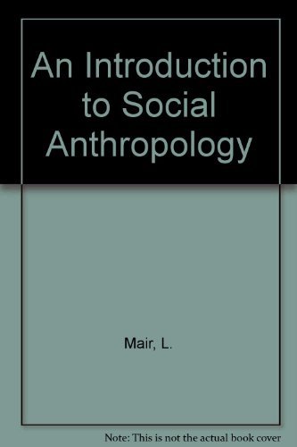 Beispielbild fr An Introduction to Social Anthropology zum Verkauf von Better World Books