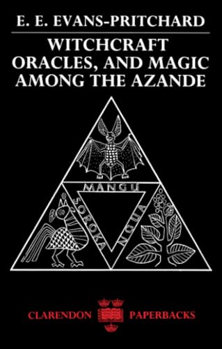 9780198740292: Witchcraft, Oracles and Magic among the Azande