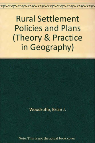 9780198740438: Rural Settlement Policies and Plans in Britain (Theory and Practice in Geography)