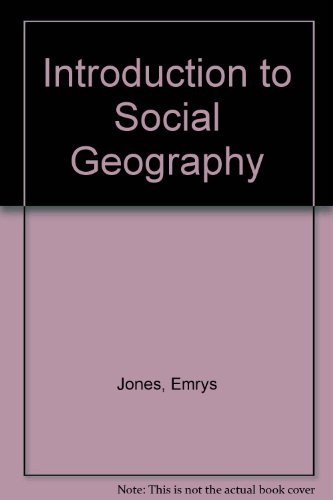 Beispielbild fr An introduction to social geography. zum Verkauf von Wissenschaftliches Antiquariat Kln Dr. Sebastian Peters UG