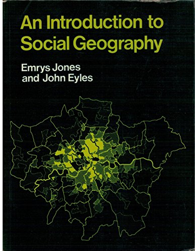 Imagen de archivo de An Introduction to Social Geography a la venta por Larry W Price Books