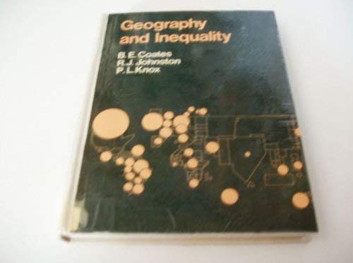 Geography and inequality (9780198740698) by Coates, Bryan E