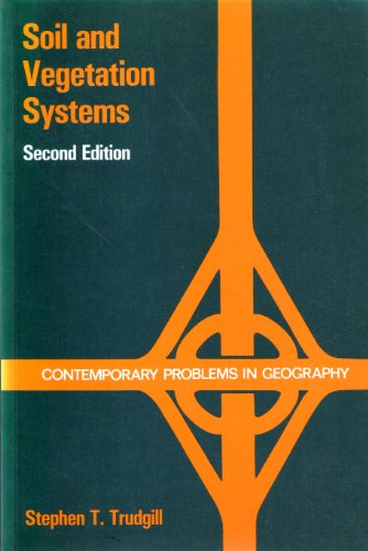 9780198741381: Soil and Vegetation Systems (Contemporary Problems in Geography S.)