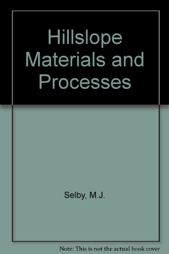 9780198741657: Hillslope Materials and Processes