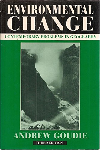 9780198741664: Environmental Change (Contemporary Problems in Geography)