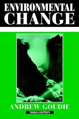 9780198741671: Environmental Change (Contemporary Problems in Geography)