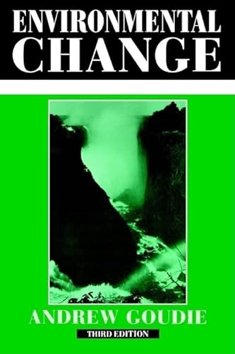 Stock image for Environmental Change (Contemporary Problems in Geography) for sale by WorldofBooks