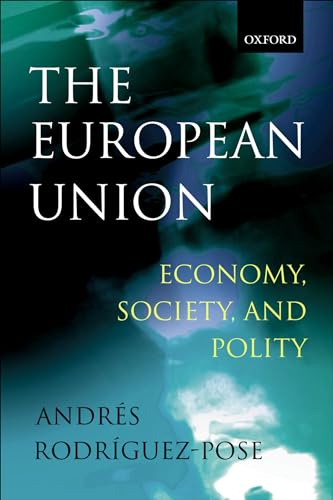 Stock image for The European Union : Economy, Society, and Polity for sale by Better World Books