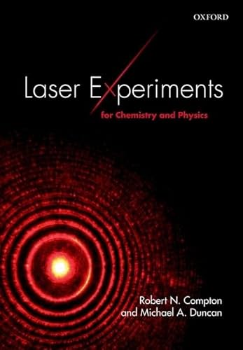 9780198742982: Laser Experiments for Chemistry and Physics