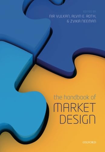 9780198743774: The Handbook of Market Design [Lingua inglese]