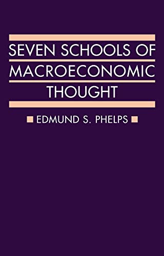 Seven Schools of Macroeconomic Thought (Ryde Lectures)