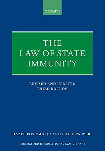 9780198744412: The Law of State Immunity (Oxford International Law Library)