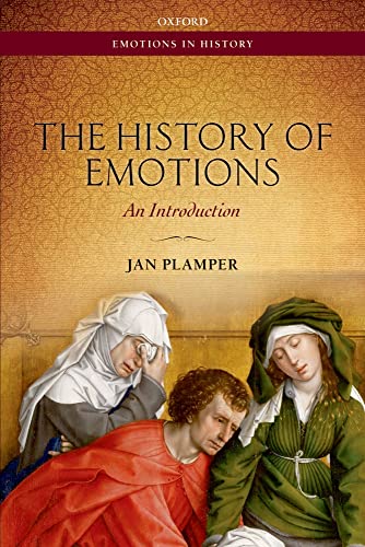 Stock image for The History of Emotions: An Introduction (Emotions in History) for sale by GF Books, Inc.