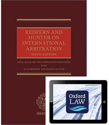 9780198744870: Redfern and Hunter on International Arbitration (Hardback and eBook)