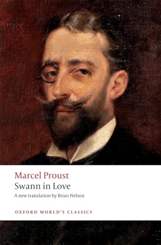 Beispielbild fr Swann in Love (Oxford World's Classics) zum Verkauf von A Team Books