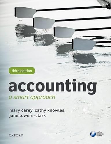 Imagen de archivo de Accounting: A Smart Approach a la venta por Better World Books Ltd