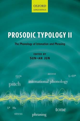 9780198745402: Prosodic Typology II: The Phonology of Intonation and Phrasing