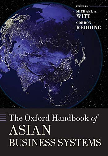Beispielbild fr The Oxford Handbook of Asian Business Systems (Oxford Handbooks) zum Verkauf von Prior Books Ltd