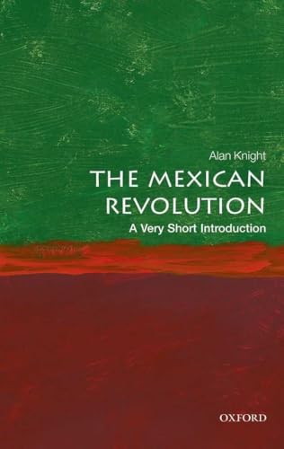 Imagen de archivo de The Mexican Revolution: A Very Short Introduction (Very Short Introductions) a la venta por Half Price Books Inc.