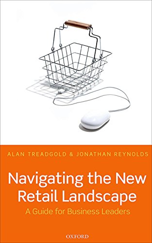 Beispielbild fr Navigating the New Retail Landscape : A Guide to Current Trends and Developments zum Verkauf von Better World Books