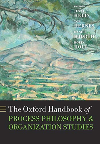 9780198746539: The Oxford Handbook of Process Philosophy and Organization Studies (Oxford Handbooks)