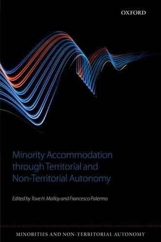 Beispielbild fr Minority Accommodation Through Territorial and Non-territorial Autonomy zum Verkauf von Revaluation Books