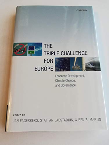 9780198747413: The Triple Challenge for Europe: Economic Development, Climate Change, and Governance
