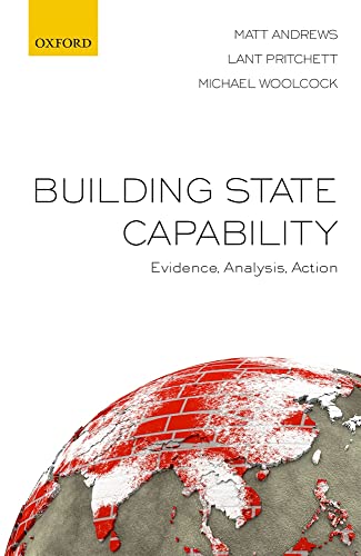 Stock image for Building State Capability: Evidence, Analysis, Action for sale by HPB-Red