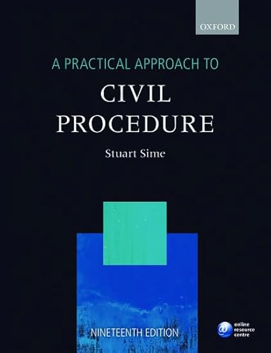 9780198747673: A Practical Approach to Civil Procedure