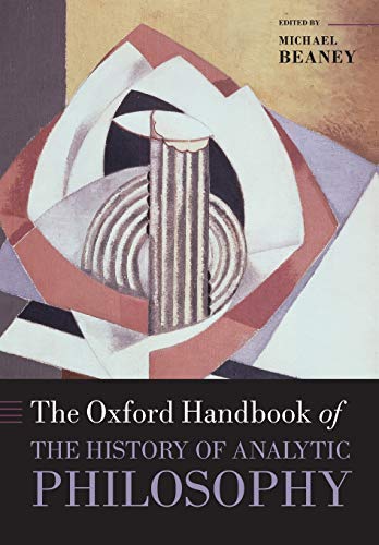 Imagen de archivo de The Oxford Handbook of The History of Analytic Philosophy a la venta por Russell Books