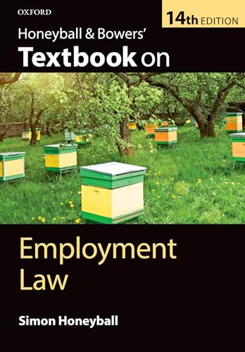 Stock image for Honeyball & Bowers' Textbook on Employment Law 14/e for sale by AwesomeBooks