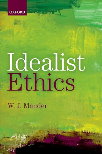 Beispielbild fr Idealist Ethics zum Verkauf von Blackwell's