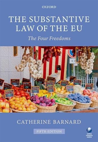 Stock image for The Substantive Law of the EU: The Four Freedoms for sale by WorldofBooks