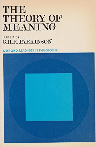 Stock image for The Theory of Meaning (Readings in Philosophy) for sale by Eighth Day Books, LLC