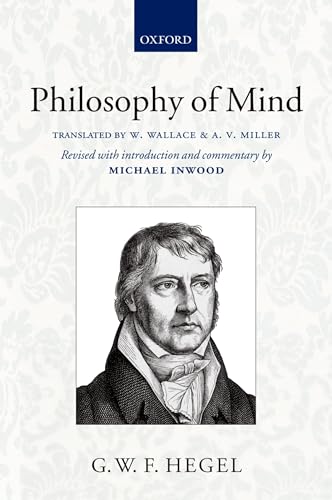 Stock image for Hegel's Philosophy of Mind; Together with the Zusatze in Boumann's Text (1845) for sale by Windows Booksellers