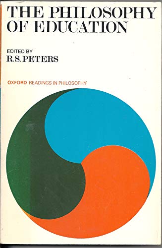 9780198750239: The Philosophy of Education (Readings in Philosophy S.)