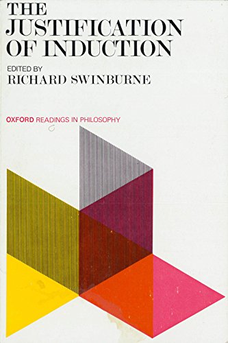 Justification of Induction (series: Oxford Readings in Philosophy)