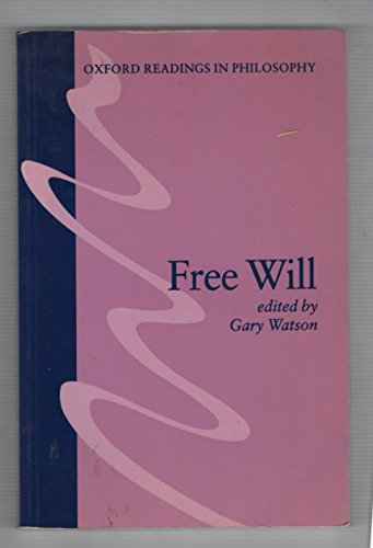 9780198750543: Free Will (Oxford Readings in Philosophy)