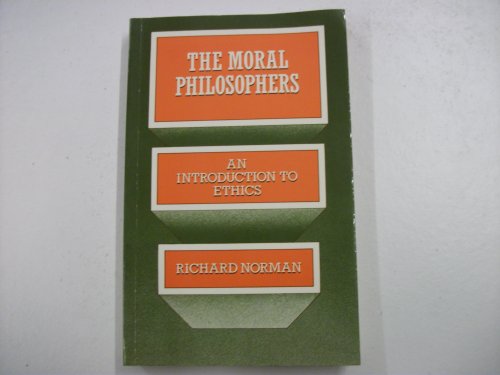 Beispielbild fr The Moral Philosophers: Introduction to Ethics zum Verkauf von WorldofBooks