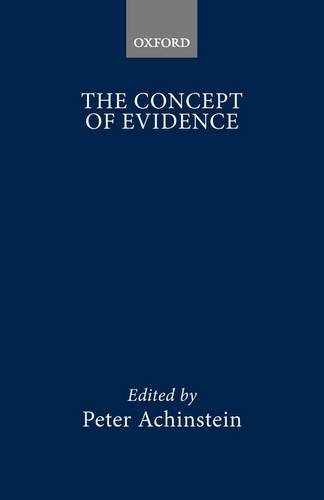 The Concept of Evidence (Readings in Philosophy)