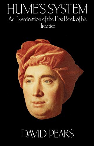 Imagen de archivo de Hume's System : An Examination of the First Book of His Treatise a la venta por Better World Books