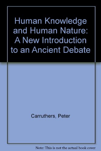 Imagen de archivo de Human Knowledge and Human Nature: A New Introduction to an Ancient Debate a la venta por HPB-Red