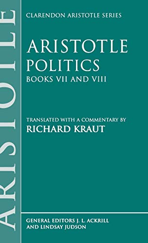 Beispielbild fr Politics: Books VII and VIII (Clarendon Aristotle Series) zum Verkauf von Buchpark