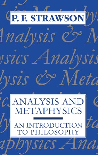 Analysis and Metaphysics (Paperback) - P.F. Strawson