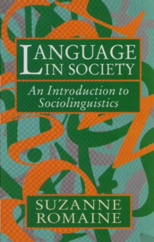 Beispielbild fr Language in Society: An Introduction to Sociolinguistics zum Verkauf von Wonder Book
