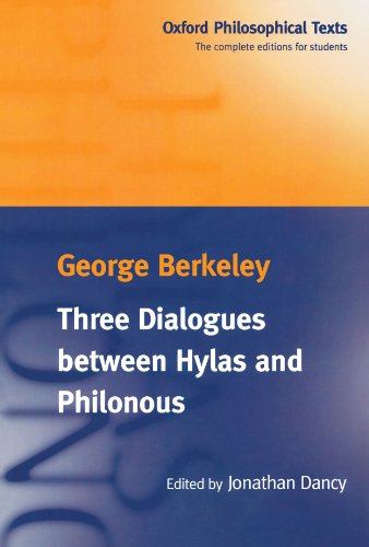 Imagen de archivo de Three Dialogues between Hylas and Philonous (Oxford Philosophical Texts) a la venta por Jenson Books Inc