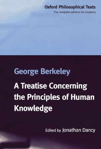 9780198751618: A Treatise Concerning The Principles Of Human Knowledge (Oxford Philosophical Texts)