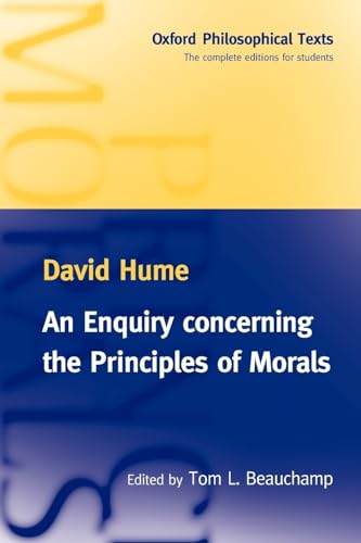 9780198751847: An Enquiry concerning the Principles of Morals (Oxford Philosophical Texts)